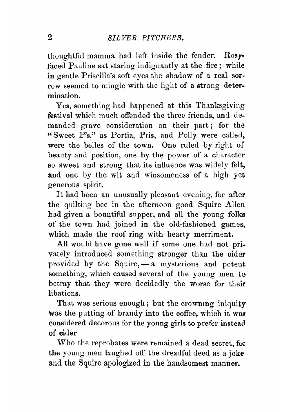 Silver pitchers. And, Independence: a centennial love story | Alcott Louisa May