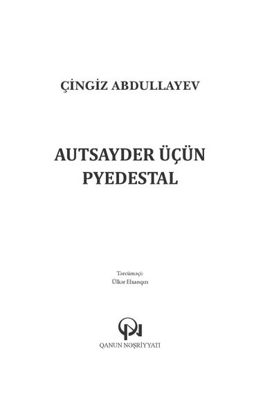 Autsayder üçün pyedestal