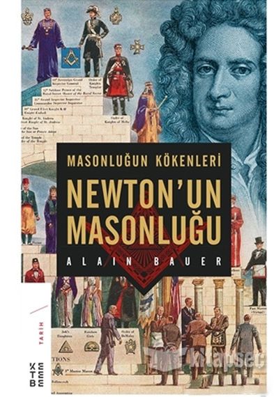 Masonluğun Kökenleri-Newton&#39;un Masonluğu