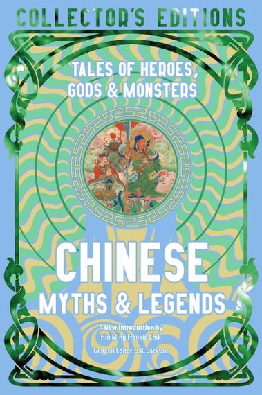Chinese Myths &amp; Legends