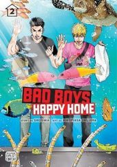Bad Boys Happy home Volume 2