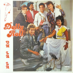 Dolly Roll / Oh La La (LP)