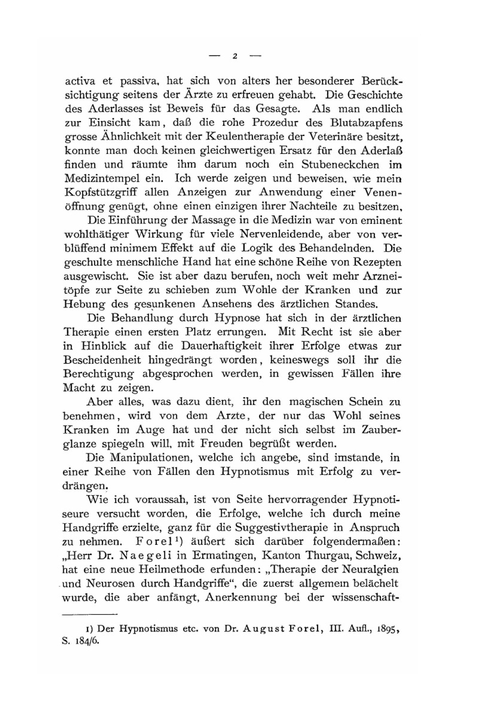 Behandlung und Heilung von Nervenleiden und Nervenschmerzen durch Handgriffe, für Aerzte und Laien gemeinverständlich dargestellt | O. Naegeli