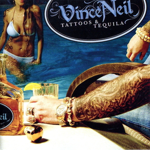 Vince Neil / Tattoos & Tequila (CD)
