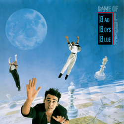 LP: Bad Boys Blue – «Game Of Love» (1990/2024) Naturel Vinyl