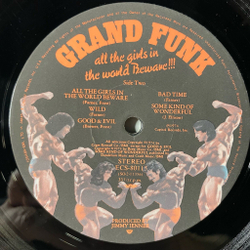 Винтажная виниловая пластинка LP Grand Funk Railroad All The Girls In The World Beware (Japan 1975) (No Obi)