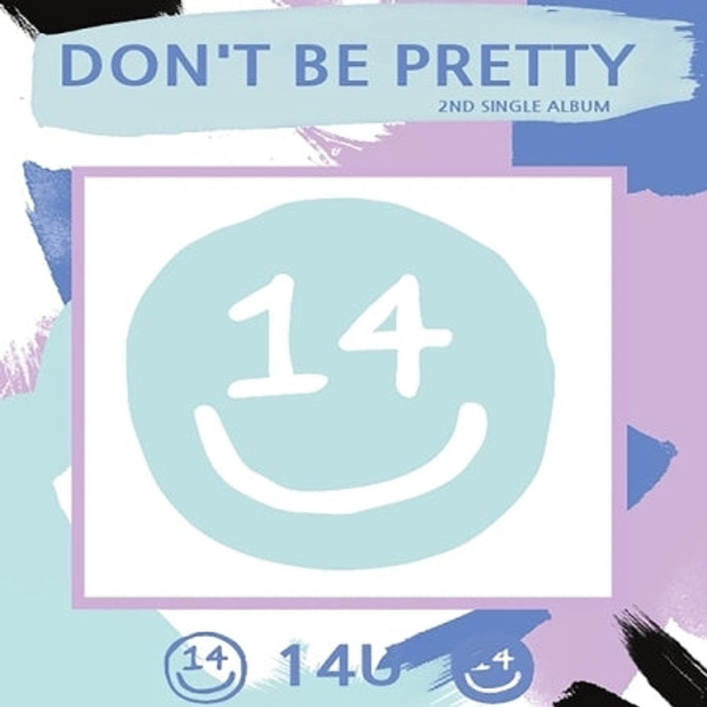 Альбом 14U - Don't Get Pretty 2nd Single Album