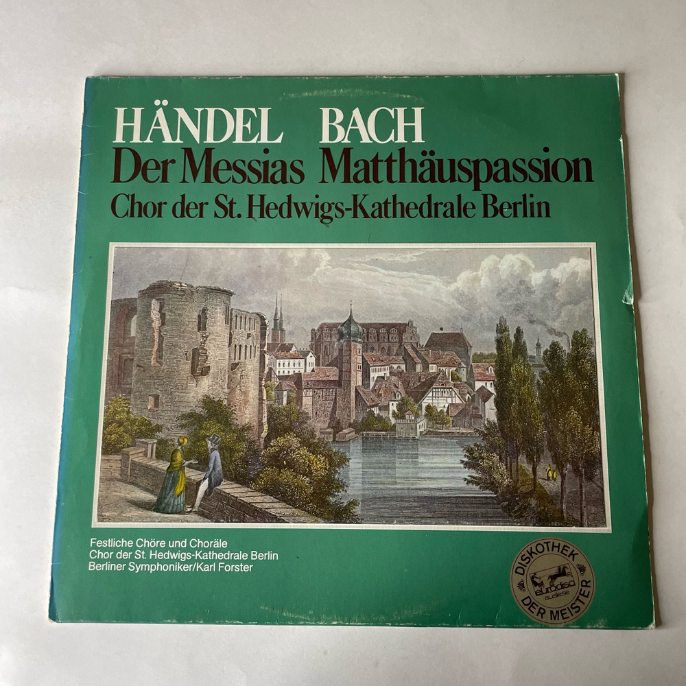Винтажная виниловая пластинка LP Сборник Классической Музыки Handel Гендель, Bach Бах, Karl Forster Der Messias, Matthauspassion (Германия 1973)