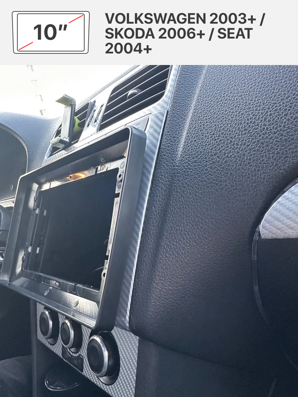 Переходная рамка 10" и комплект проводов для VOLKSWAGEN 2003+ / SKODA 2006+ / SEAT 2004+