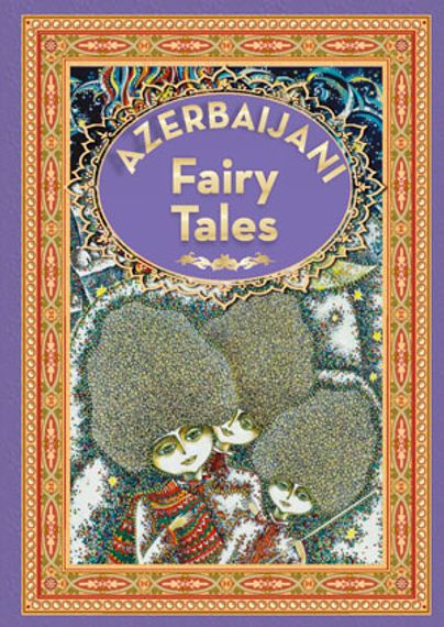 Azerbaijan Fairy Tales 4
