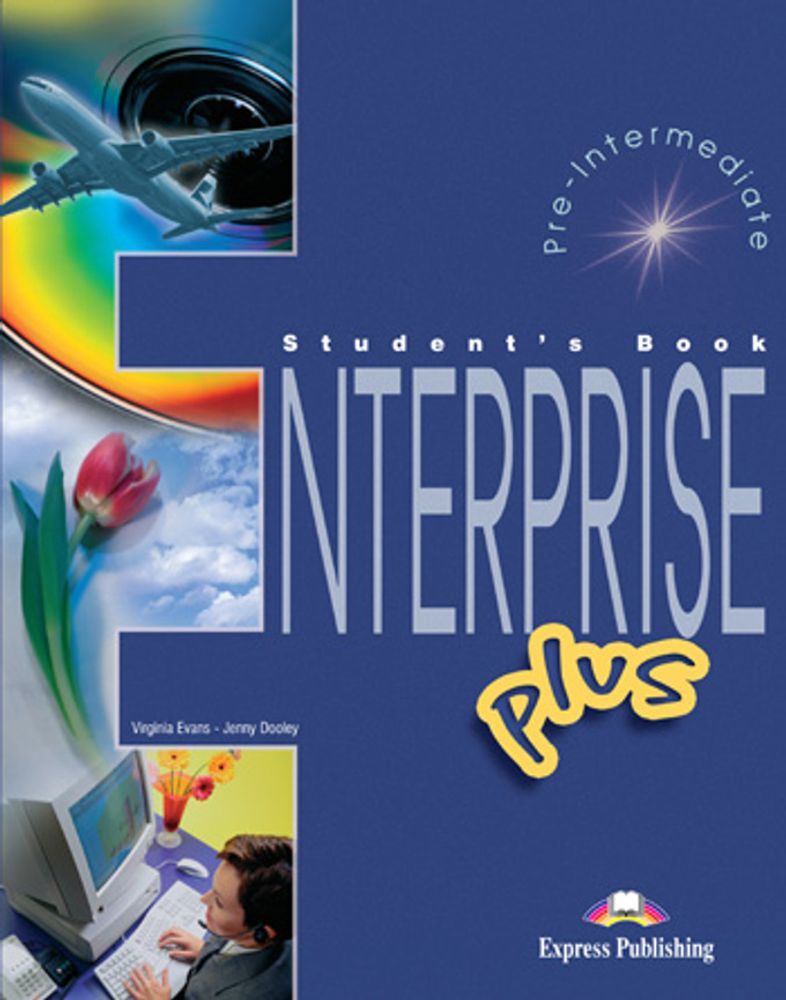 ENTERPRISE PLUS PRE-INT. Students&#39;s Book - Учебник