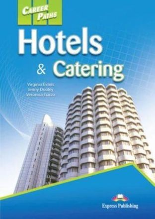 Hotels and Catering - гостинничный бизнес