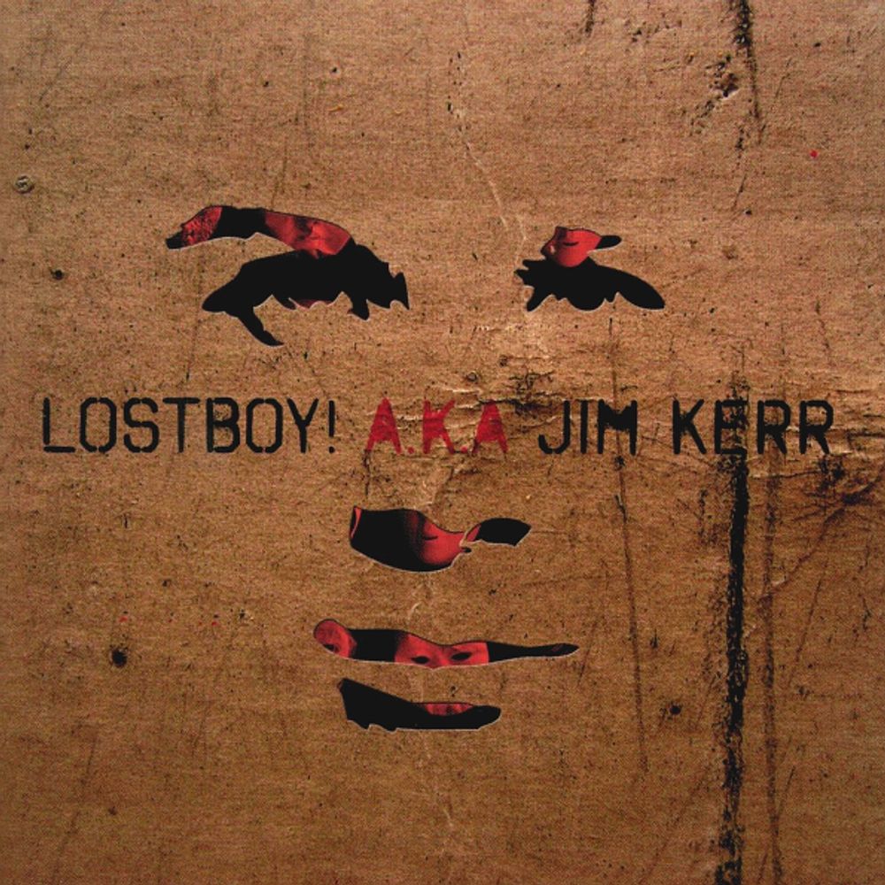 Jim Kerr / Lostboy! A.K.A Jim Kerr (RU)(CD)