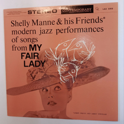 Винтажная виниловая пластинка LP Shelly Manne and His Friends Modern Jazz Performances Of Songs From My Fair Lady (Japan 1974)
