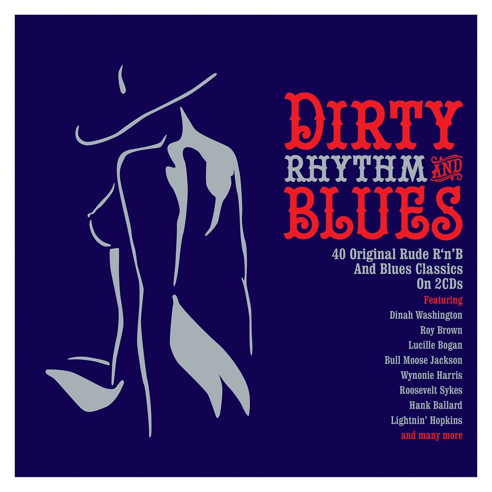 Сборник / Dirty Rhythm &amp; Blues (2CD)