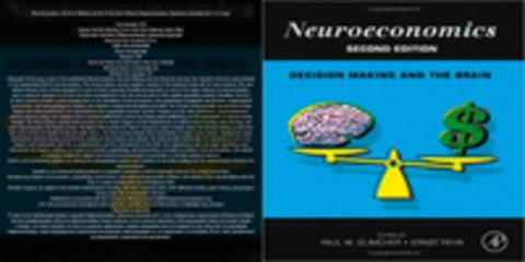 Paul W. Glimcher, Ernst Fehr / Пол Глимчер, Эрнст Фер - Neuroeconomics: Decision Making and the Brain (2nd Edition) / Нейроэкономика: Принятие решений и мозг