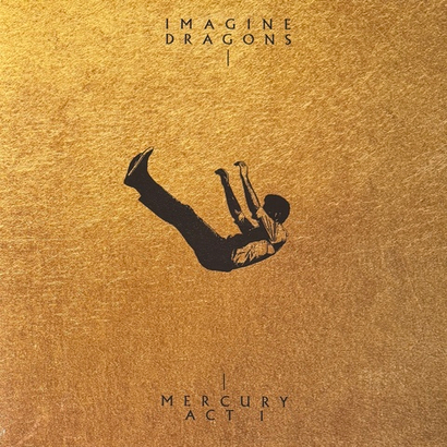 Imagine Dragons – Mercury - Act 1 (Европа 2021г.)