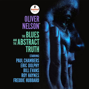 Oliver Nelson / The Blues And The Abstract Truth (LP)