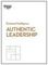 Authentic Leadership (HBR Emotional Intelligence Series)