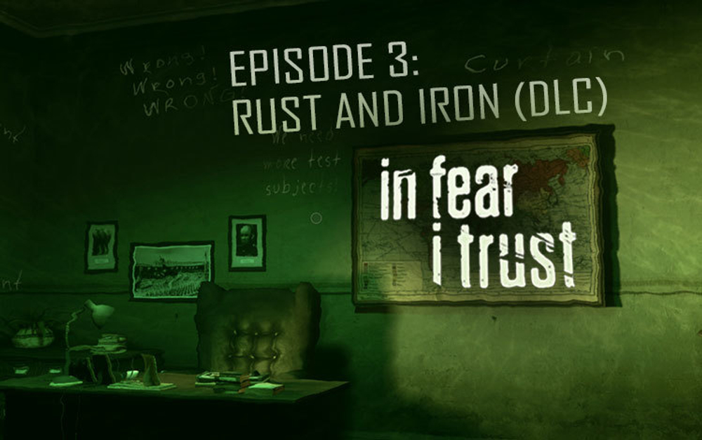 In Fear I Trust - Episode 3: Rust and Iron (DLC) (для ПК, цифровой код доступа)