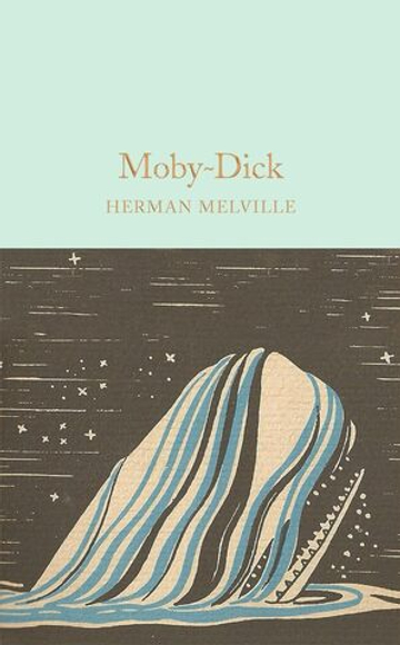 Moby-Dick (Macmillan Collector's Library) Hardcover