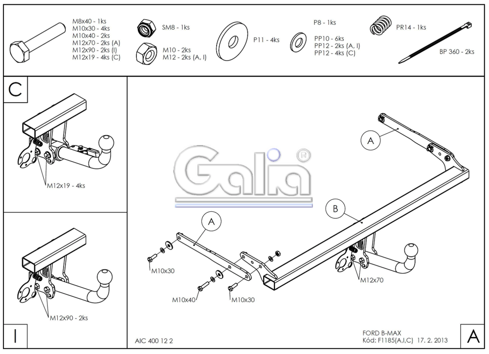 Фаркоп оцинкованный Galia F118A для Ford B-Max 2012-(паспорт и сертификат в комплекте)(без электрики)