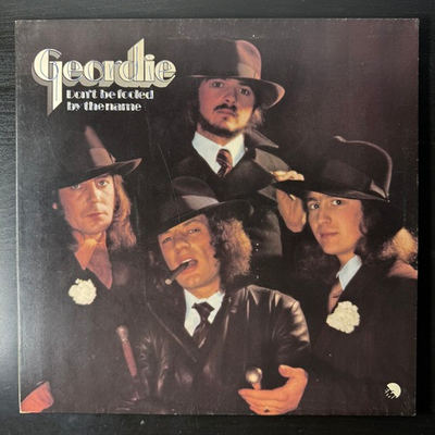 Geordie - Don't Be Fooled By The Name (Англия 1974г.)