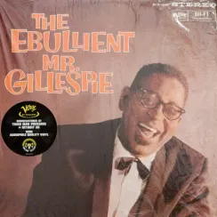 Dizzy Gillespie – The Ebullient Mr. Gillespie (Verve By Request LP