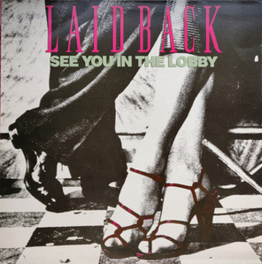 Laid Back / See You In The Lobby (LP)