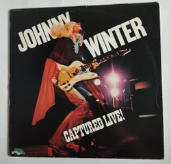 Винтажная виниловая пластинка LP Johnny Winter Captured Live (Holland 1976)