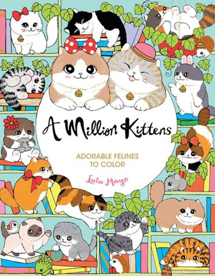 A Million Kittens. Coloring Book