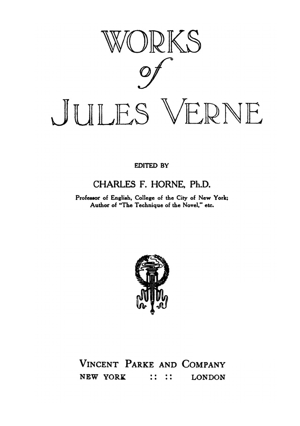 Works of Jules Verne. Volume 5: Twenty Thousand Leagues Under the Sea; The Mysterious Island | Jules Verne; Charles F. Horne