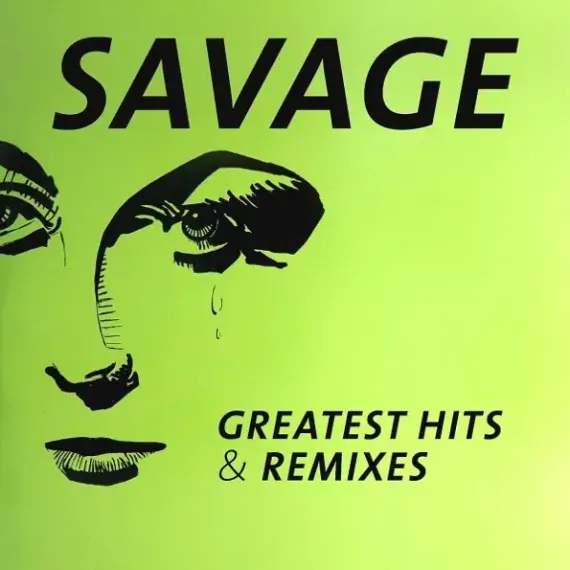 SAVAGE GREATEST HITS & REMIXES LP
