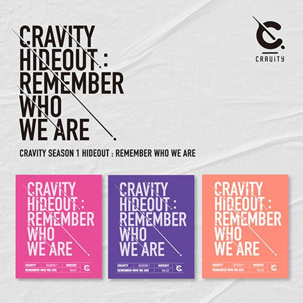 CRAVITY - SEASON1. (HIDEOUT: REMEMBER WHO WE ARE)