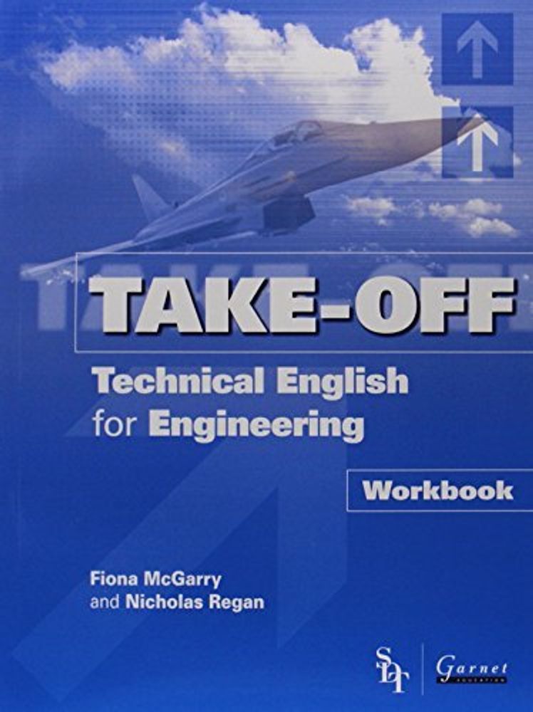 Take Off: Technical English for Engineering WB