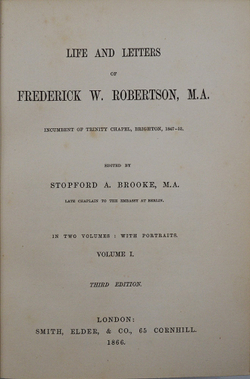 Robertson F. W. Life and letters of Frederick W. Robertson, M.A. Робертсон Ф. Жизнь и письма Фредери