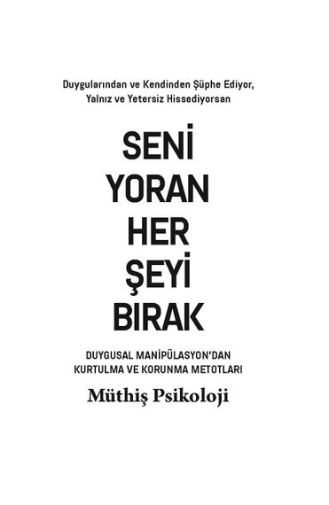 Səni yoran hər şeyi burax