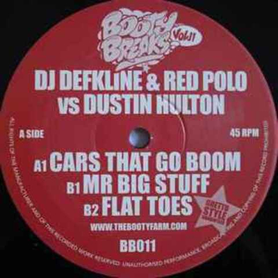 DJ Defkline & Red Polo vs. Dustin Hulton – Booty Breaks Vol. 11