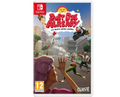 Just Die Already (NS) NEW