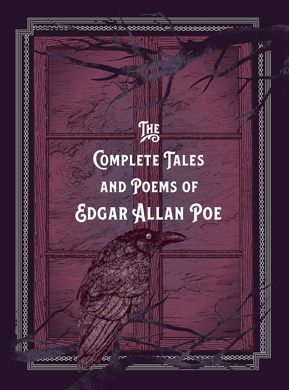 The Complete Tales & Poems of Edgar Allan Poe