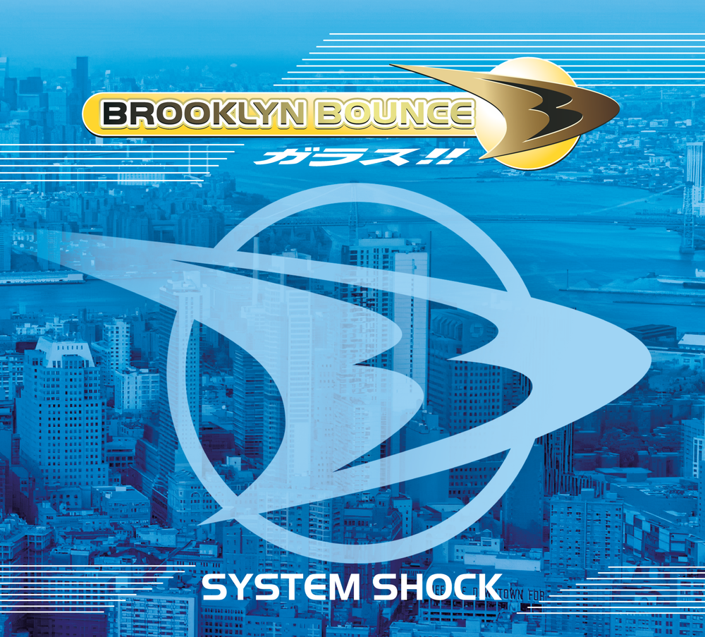 CD: Brooklyn Bounce — «System Shock (The Lost Album 1999)» (2006/2024) [2CD Deluxe Expanded Edition]