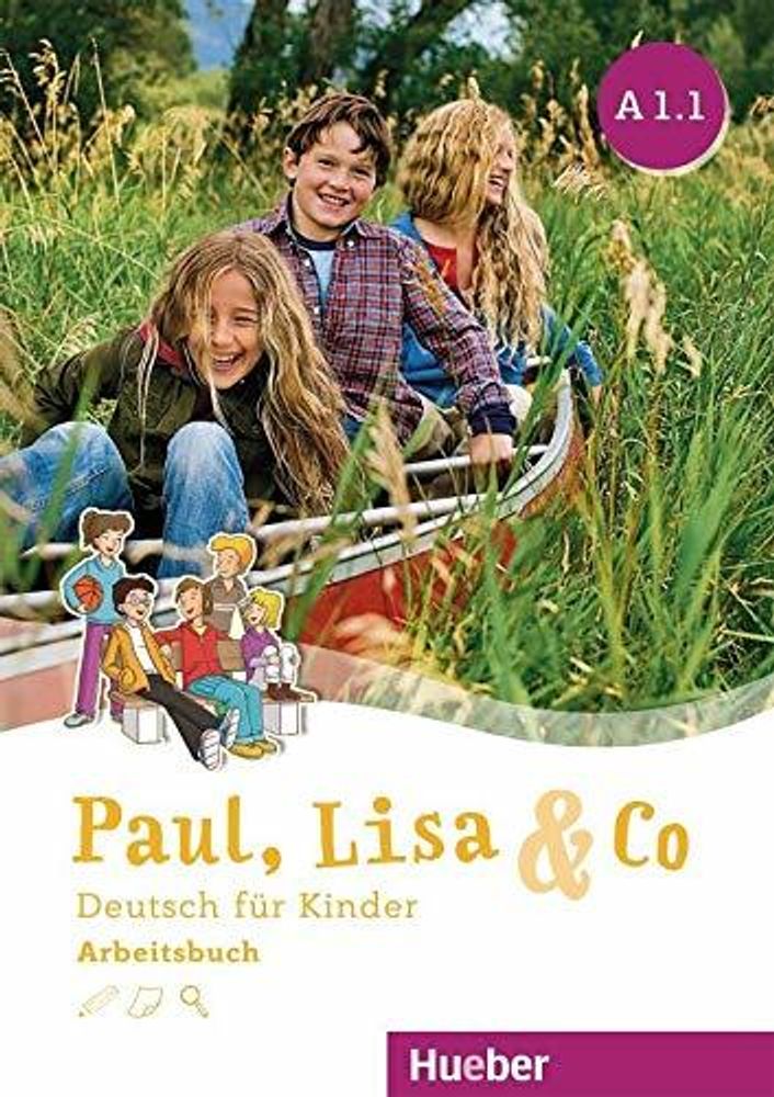 Paul, Lisa & Co A1/1 Arbeitsbuch Paul, Lisa & Co A1/1 Arbeitsbuch