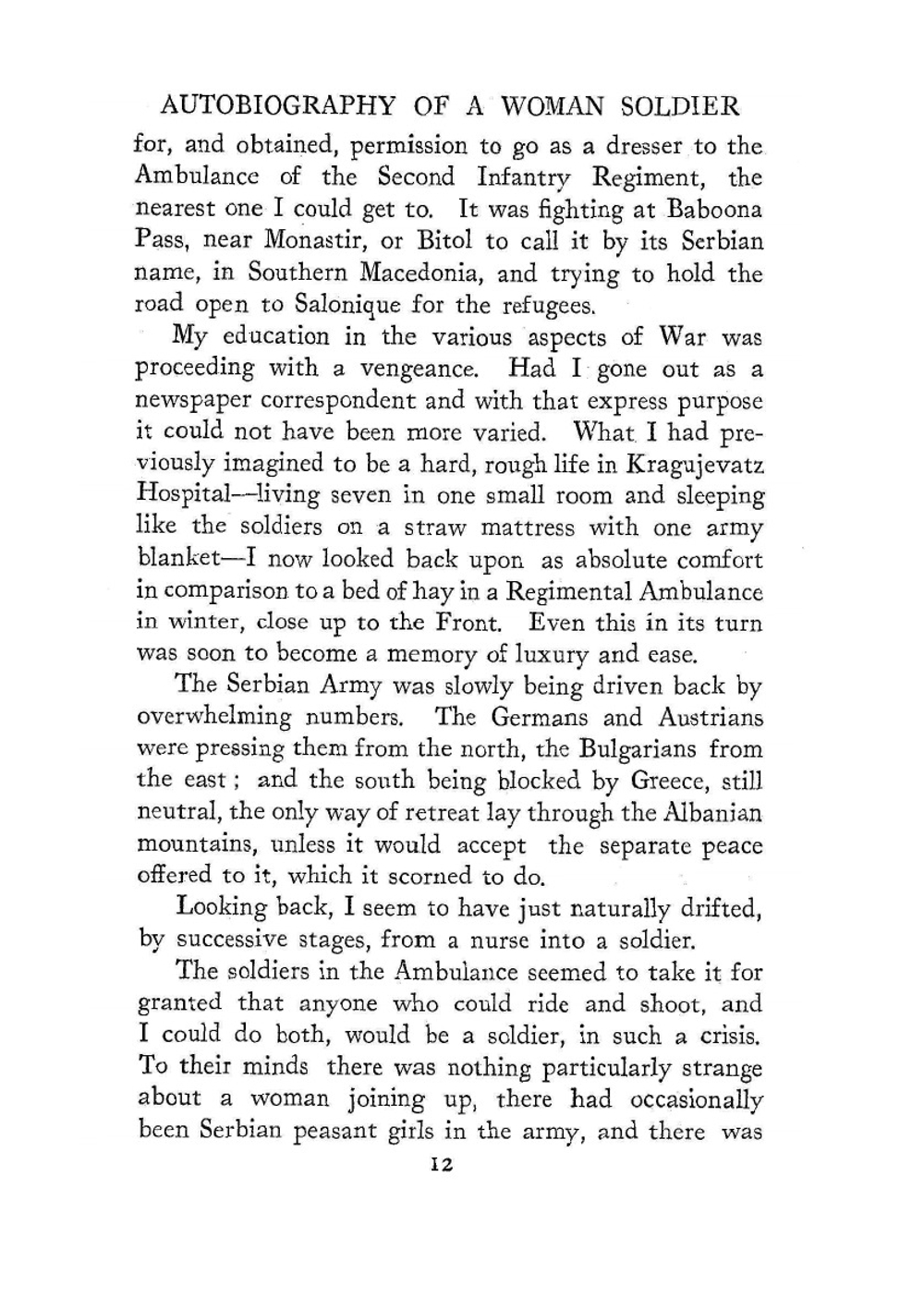 The Autobiography of a Woman Soldier. A Brief Record of Adventure with the Serbian Army 1916 - 1919 | F. Sandes