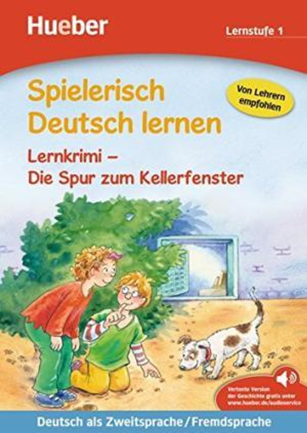Spielerisch Deutsch lernen – Lernkrimi – Die Spur zum Kellerfenster - Buch mit MP3-Download - (Deutsch als Zweitsprache / Fremdsprache)
