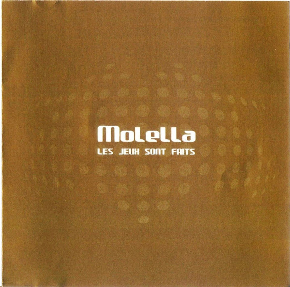 CD: Molella — «Les Jeux Sont Faits» (2001)