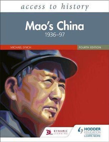 Access to History: Mao&#39;s China 1936–97