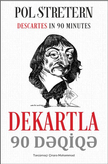 Rene Dekartla 90 dəqiqə