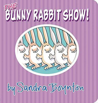 Bunny Rabbit Show  (board book)