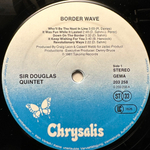 Sir Douglas Quintet - Border Wave (Германия 1981г.)