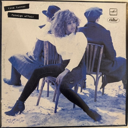 Виниловая пластинка Тина Тёрнер – Foreign Affair (Мелодия) LP